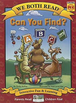 portada Can You Find? (We Both Read - Level Pk-K): An ABC Book (en Inglés)