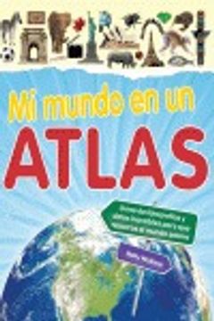portada mi mundo en un atlas