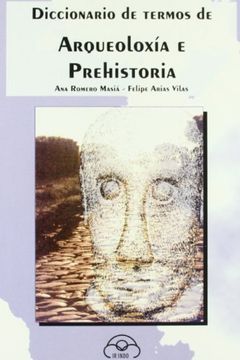 portada Diccionario de termos de Arqueoloxía e Prehistoria (Diccionarios)