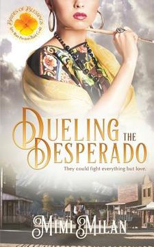 portada Dueling the Desperado (in English)