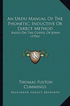 portada an urdu manual of the phonetic, inductive or direct method: based on the gospel of john (1916)