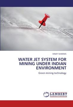 portada water jet system for mining under indian environment (en Inglés)