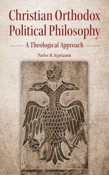 portada Christian Orthodox Political Philosophy: A Theological Approach (en Inglés)
