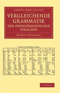 portada Vergleichende Grammatik der Indogermanischen Sprachen Paperback (Cambridge Library Collection - Linguistics) (in English)