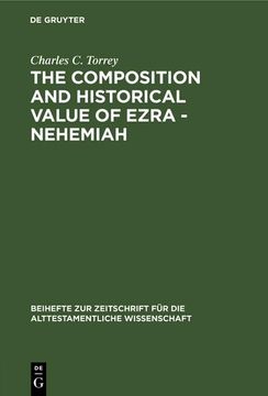portada The Composition and Historical Value of Ezra - Nehemiah 