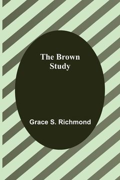 portada The Brown Study (en Inglés)