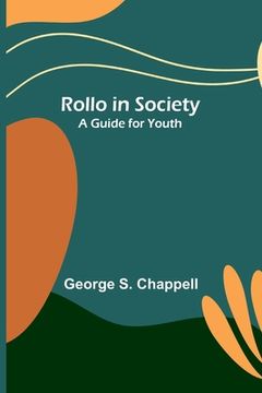 portada Rollo in Society: A Guide for Youth (en Inglés)