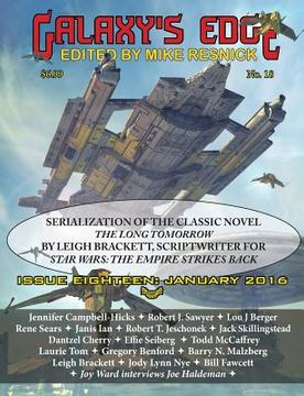 portada Galaxy's Edge Magazine: Issue 18, January 2016 - Featuring Leigh Bracket (scriptwriter for Star Wars: The Empire Strikes Back) (in English)