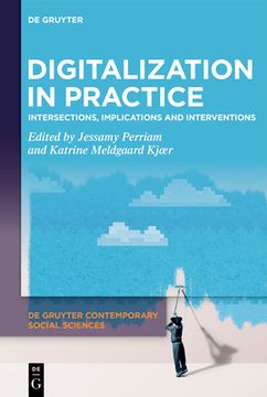 portada Digitalization in Practice: Intersections, Implications and Interventions (in English)