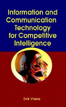 portada information and communications technology for competitive intelligence (en Inglés)