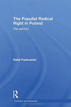 portada The Populist Radical Right in Poland (Routledge Studies in Extremism and Democracy) (in English)