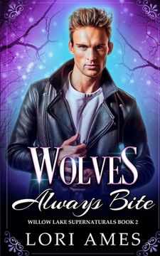 portada Wolves Always Bite (en Inglés)