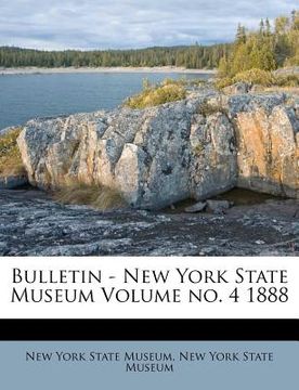 portada bulletin - new york state museum volume no. 4 1888 (en Inglés)
