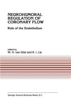 portada Neurohumoral Regulation of Coronary Flow: Role of the Endothelium (in English)