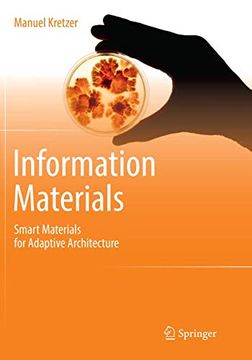 portada Information Materials: Smart Materials for Adaptive Architecture (en Inglés)