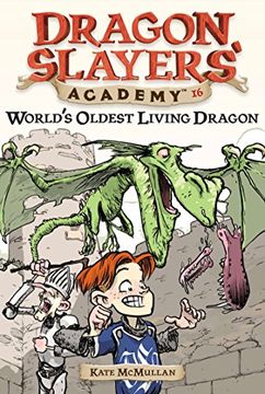 portada World's Oldest Living Dragon #16 (Dragon Slayers' Academy (Paperback)) (en Inglés)
