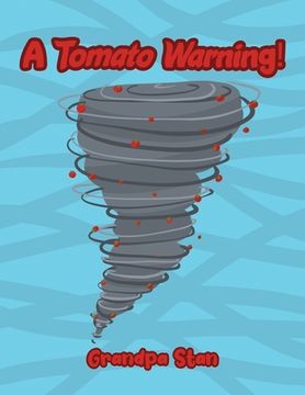 portada A Tomato Warning! (en Inglés)