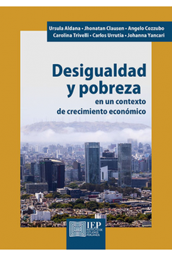 portada Desigualdad y Pobreza en un Contexto de Crecimiento Económico (in Spanish)