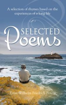 portada Selected Poems: A selection of rhymes based on the experiences of a long life (in English)