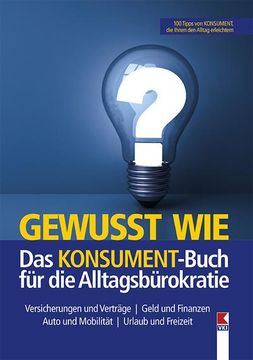 portada Gewusst Wie. Das Konsument-Buch für die Alltagsbürokratie (en Alemán)