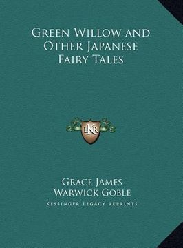 portada green willow and other japanese fairy tales (in English)