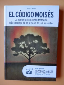 portada El Código Moisés. La herramienta de manifestación más poderosa en la historia de la humanidad