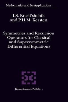 portada symmetries and recursion operators for classical and supersymmetric differential equations