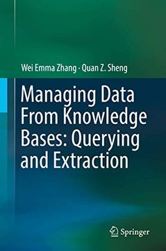 portada Managing Data from Knowledge Bases: Querying and Extraction (in English)