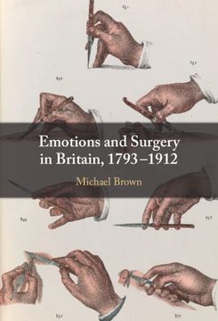 portada Emotions and Surgery in Britain, 1793–1912 (in English)