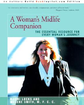 portada a woman's midlife companion: the essential resource for every woman's journey (en Inglés)