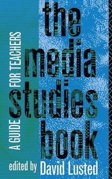portada The Media Studies Book: A Guide for Teachers (en Inglés)