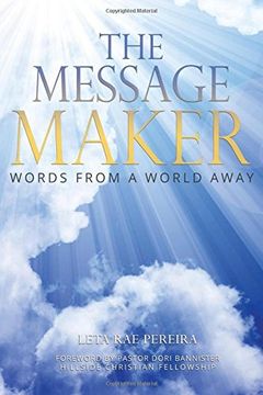 portada The Message Maker: Words from a World Away