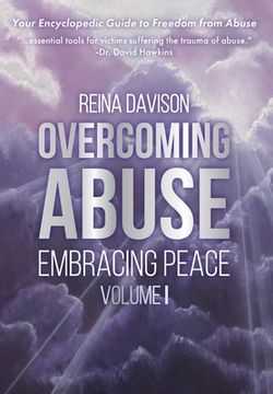 portada Overcoming Abuse Embracing Peace Vol I (en Inglés)