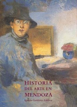 portada Historia Del Arte En Mendoza