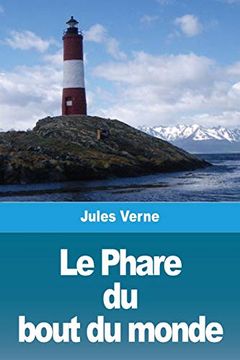 portada Le Phare du Bout du Monde (en Francés)