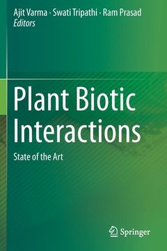 portada Plant Biotic Interactions: State of the Art (en Inglés)