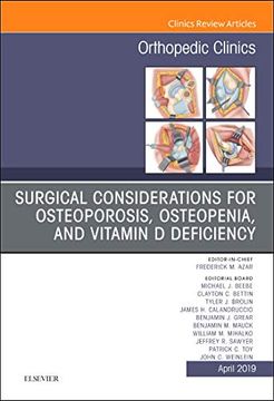 portada Surgical Considerations for Osteoporosis, Osteopenia, and Vitamin d Deficiency, an Issue of Orthopedic Clinics, 1e (The Clinics: Orthopedics) 