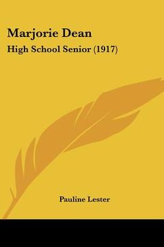 portada marjorie dean: high school senior (1917) (en Inglés)