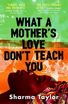 portada What a Mother's Love Don't Teach you