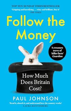 portada Follow the Money: How Much Does Britain Cost? (en Inglés)