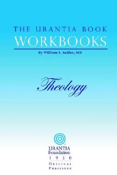 portada the urantia book workbooks: volume 5 - theology
