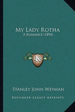 portada my lady rotha: a romance (1894)