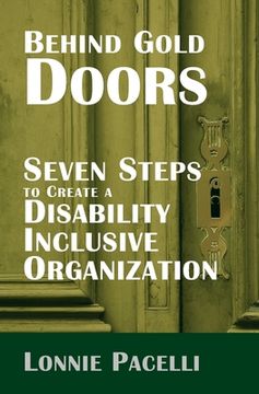 portada Behind Gold Doors-Seven Steps to Create a Disability Inclusive Organization (en Inglés)