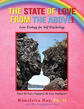portada The State of Love From the Above!  Love Ecology for Self Psychology