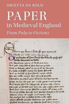 portada Paper in Medieval England: From Pulp to Fictions (Cambridge Studies in Medieval Literature, Series Number 112) (in English)