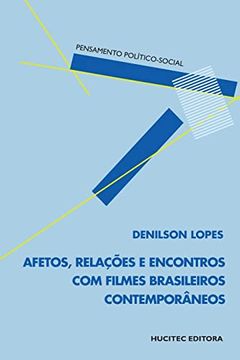 portada Afetos; Relações e Encontros com Filmes Brasileiros Contemporâneos