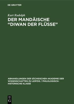 portada Der Mandäische "Diwan Der Flüsse": [Vorgetragen in Der Sitzung Vom 13. Febr. 1976] (en Alemán)