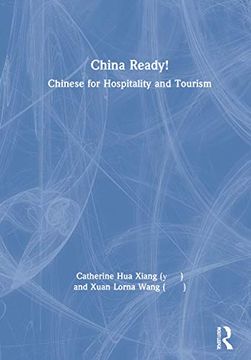portada China Ready!: Chinese for Hospitality and Tourism (en Inglés)