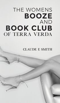 portada The Women's Booze and Book Club of Terra Verda (en Inglés)