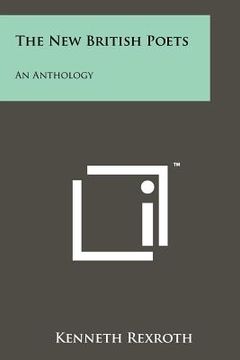 portada the new british poets: an anthology (in English)